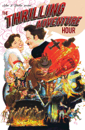 The Thrilling Adventure Hour
