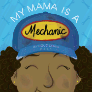 My Mama Is a Mechanic Book Cover Image