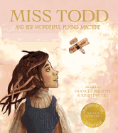 Miss Todd and Her Wonderful Flying Machine Book Cover Image