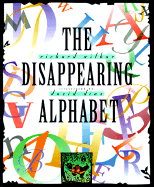 The Disappearing Alphabet