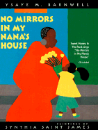 No Mirrors in My Nana's House