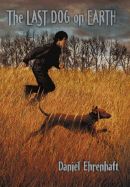 The Last Dog on Earth