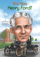 Who Was Henry Ford?