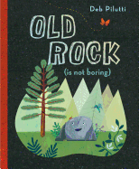 Old Rock (Is Not Boring) Book Cover Image