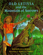 Old Letivia and the Mountain of Sorrows