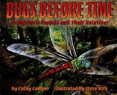 Bugs Before Time: Prehistoric Insects and Their Relatives