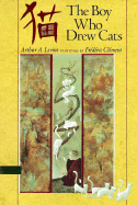 The Boy Who Drew Cats: A Japanese Folktale