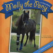 Molly the Pony: A True Story
