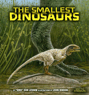 The Smallest Dinosaurs