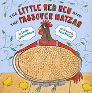 The Little Red Hen and the Passover Matzah