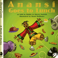 Anansi Goes to Lunch