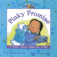 Pinky Promise: A Book About Telling the Truth