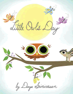 Little Owl's Day