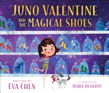 Juno Valentine and the Magical Shoes