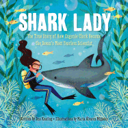 Shark Lady: The True Story of How Eugenie Clark Became the Ocean's Most Fearless Scientist Book Cover Image