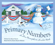 Primary Numbers: A New Hampshire Number Book