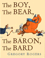 The Boy, the Bear, the Baron, the Bard