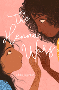 The Henna Wars Book Cover Image