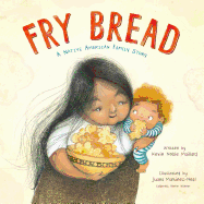 Fry Bread: A Native American Family Story Book Cover Image