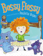 Bossy Flossy Book Cover Image