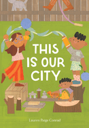 This Is Our City