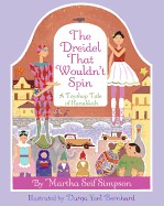 The Dreidel That Wouldn't Spin: A Toyshop Tale of Hanukkah Book Cover Image