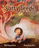 The Sorry Seeds Book Cover Image