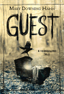 Guest: A Changeling Tale Book Cover Image