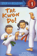 Tae Kwon Do!