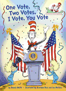 One Vote, Two Votes, I Vote, You Vote