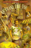 An Island Like You: Stories of the Barrio