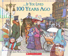 If You Lived 100 Years Ago