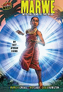 Marwe, Into the Land of the Dead: An East African Legend