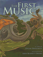 The First Music