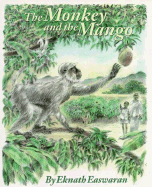 The Monkey and the Mango: Stories of My Granny