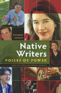 Native Writers: Voices of Power
