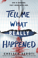 Tell Me What Really Happened Book Cover Image