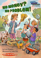 No Money? No Problem!