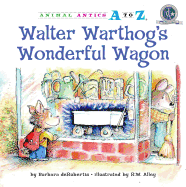 Walter Warthog's Wonderful Wagon