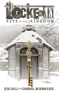 Locke & Key, Vol. 4: Keys to the Kingdom