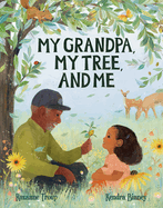 My Grandpa, My Tree, and Me Book Cover Image