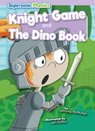 Knight Game and The Dino Book