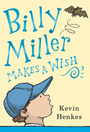 Billy Miller Makes a Wish Book Cover Image