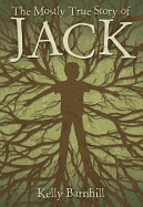 The Mostly True Story of Jack