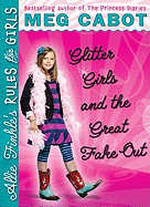 Glitter Girls and the Great Fake Out