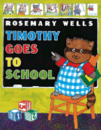 Timothy Goes to School