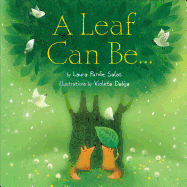 A Leaf Can Be... Book Cover Image