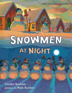 Snowmen at Night
