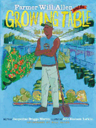 Farmer Will Allen and the Growing Table