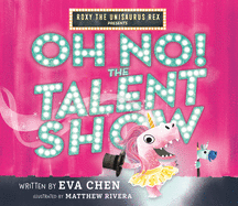 Oh No! The Talent Show Book Cover Image